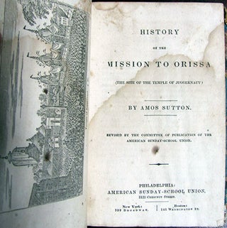 Item #26698 History of the Mission to Orissa (The Site of the Temple of Juggernaut). Amos Sutton