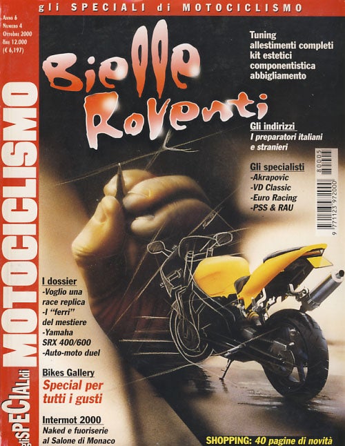 Item #26720 Gli speciali di Motociclismo Ottobre 2000 - Bielle roventi. Massimo Bacchetti, ed.