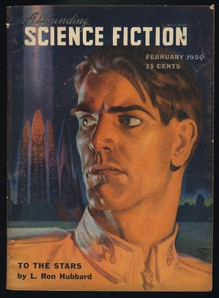 Item #26838 Astounding Science Fiction February 1950. John W. Campbell, ed, Jr