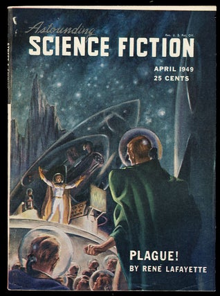 Item #26842 Astounding Science Fiction April 1949. John W. Campbell, ed, Jr