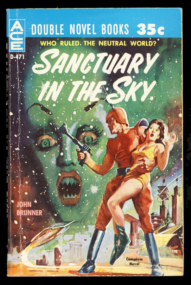 Item #26889 Sanctuary in the Sky. / The Secret Martians. John / Sharkey Brunner, Jack.