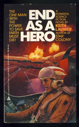 Item #26938 End as a Hero. Keith Laumer