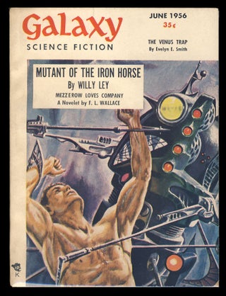 Item #27007 Galaxy Science Fiction June 1956. H. L. Gold, ed