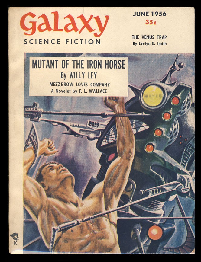 Item #27007 Galaxy Science Fiction June 1956. H. L. Gold, ed.