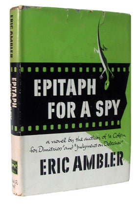 Item #27046 Epitaph for a Spy. Eric Ambler