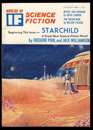 Item #27058 Starchild Part 1 in If January 1965. Jack Williamson, Frederik Pohl
