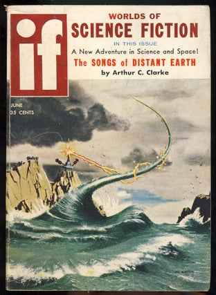 Item #27109 The Songs of Distant Earth in If June 1958. Arthur C. Clarke