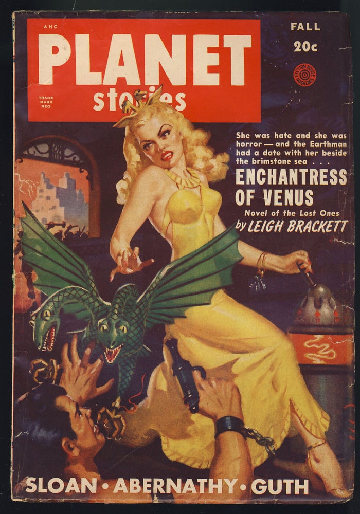 Item #27140 Enchantress of Venus in Planet Stories Fall 1949. Leigh Brackett.