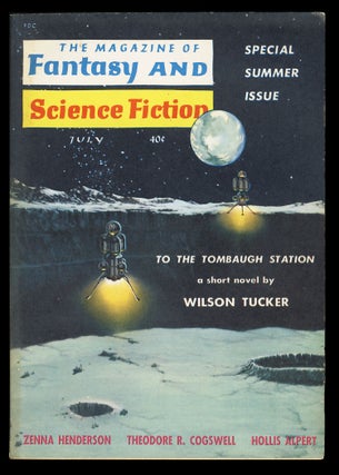 Item #27185 The Magazine of Fantasy and Science Fiction July 1960. Robert P. Mills, ed