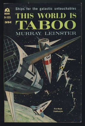 Item #27239 This World Is Taboo. Murray Leinster, William F. Jenkins