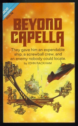 Item #27244 Beyond Capella. / The Electric Sword-Swallowers. John / Bulmer Rackham, Kenneth, John...