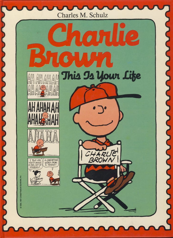 Item #27365 Charlie Brown: This Is Your Life. Charles M. Schulz.