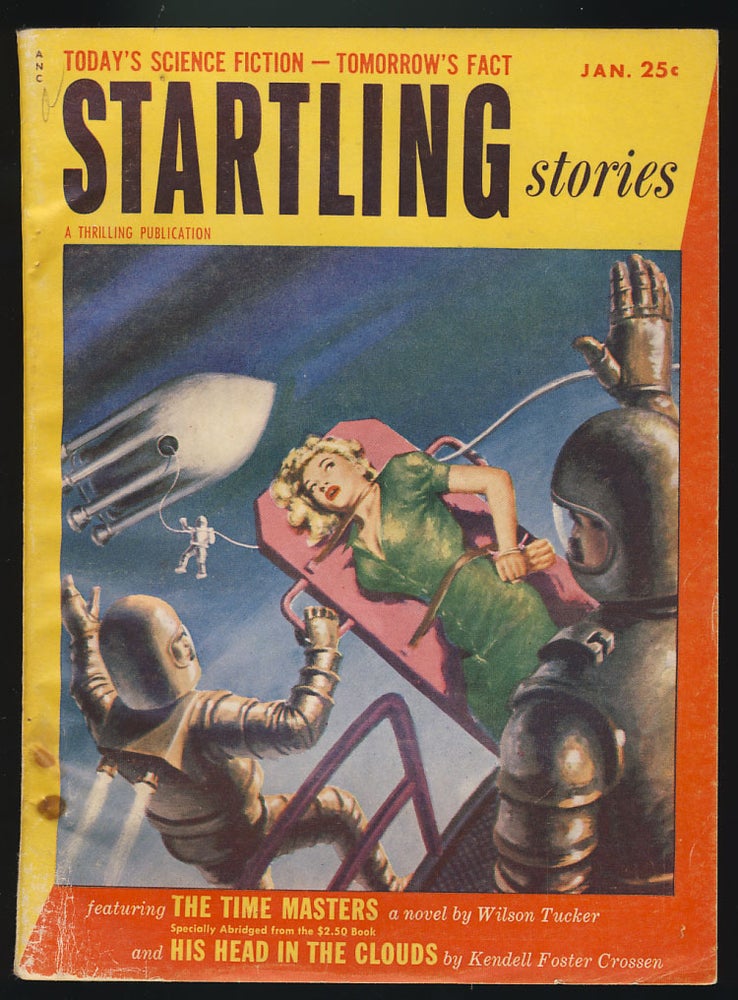 Item #27418 The Time Masters in Startling Stories January 1954. Wilson Tucker.