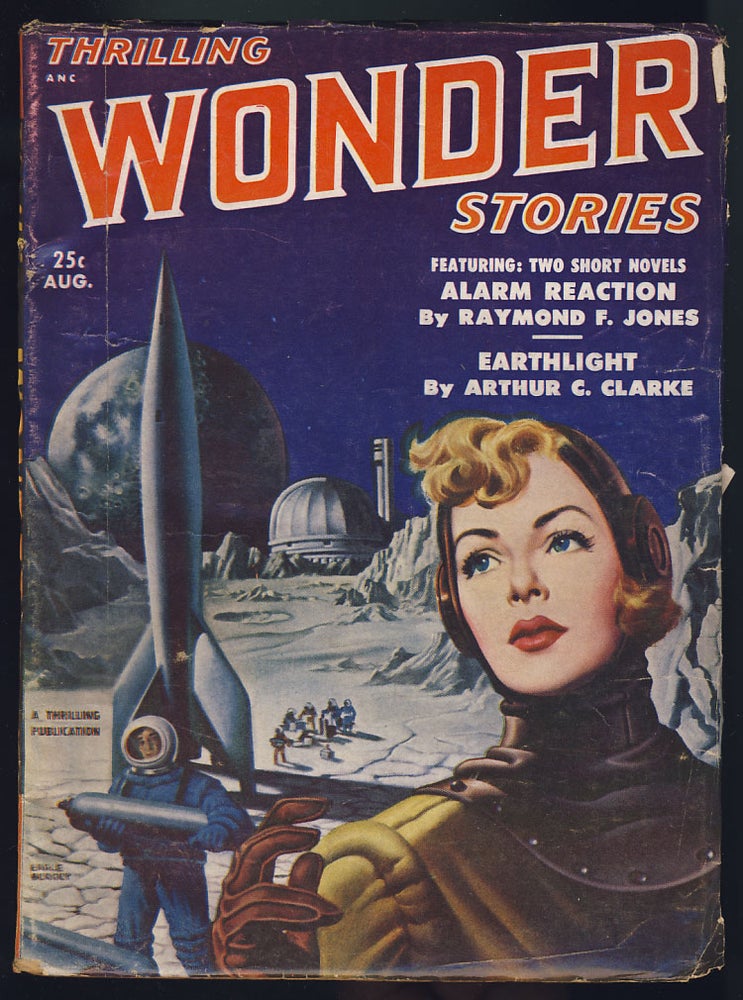 Item #27439 Earthlight in Thrilling Wonder Stories August 1951. Arthur C. Clarke.