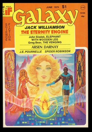 Item #27649 The Eternity Engine in Galaxy June 1975. Jack Williamson