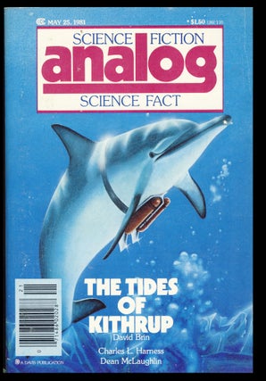 Item #27783 Analog Science Fiction Science Fact May 25, 1981. Stanley Schmidt, ed