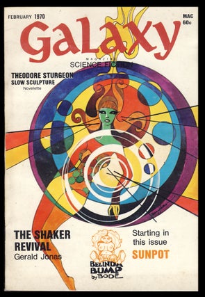 Item #27848 Slow Sculpture in Galaxy Magazine February 1970. Theodore Sturgeon