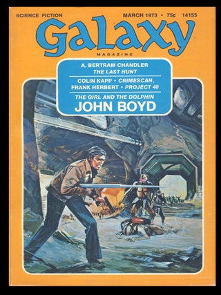 Item #27864 Project 40 (Part 3 of 3) in Galaxy Magazine March 1973. Frank Herbert