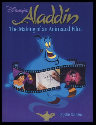 Item #28017 Disney's Aladdin: The Making of an Animated Film. John Culhane