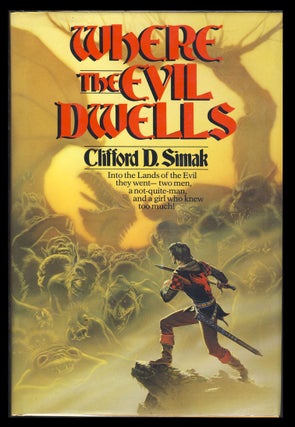 Item #28112 Where the Evil Dwells. Clifford D. Simak
