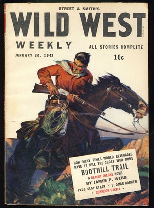 Item #28124 Street & Smith's Wild West Weekly January 30, 1943. James P. Webb