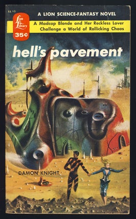 Item #28153 Hell's Pavement. Damon Knight