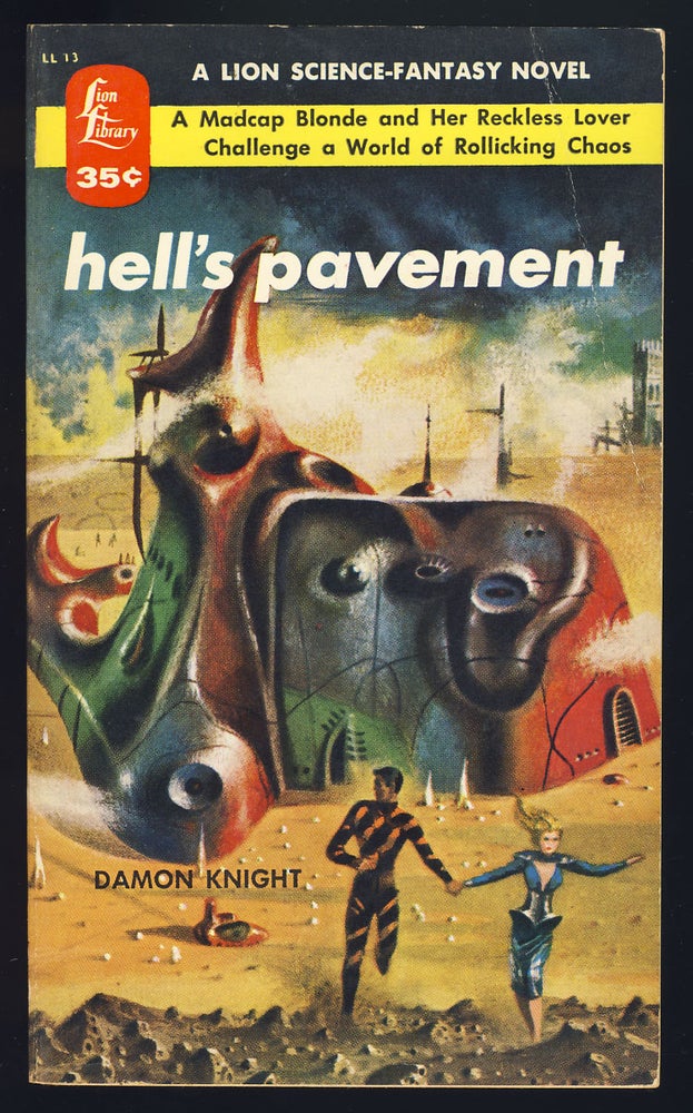 Item #28153 Hell's Pavement. Damon Knight.
