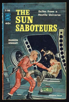 Item #28185 The Sun Saboteurs. / The Light of Lilith. Damon / Wallis Knight, G. McDonald