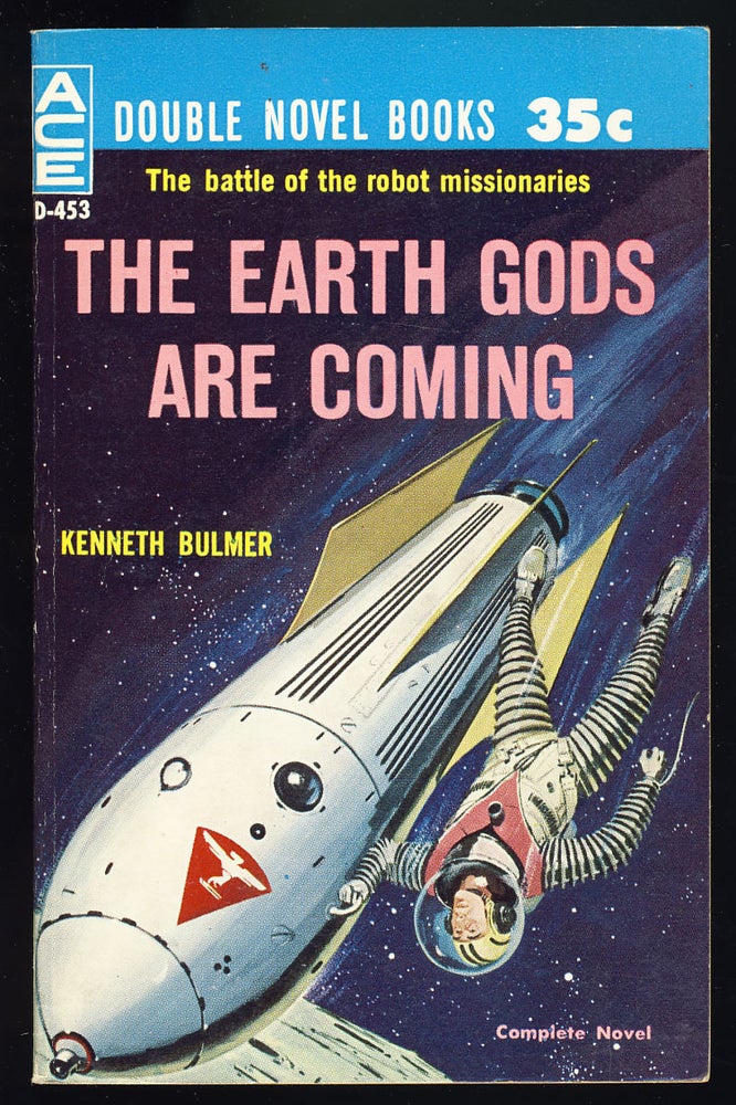 Item #28193 The Games of Neith. / The Earth Gods Are Coming. Margaret / Bulmer St. Clair, Kenneth.
