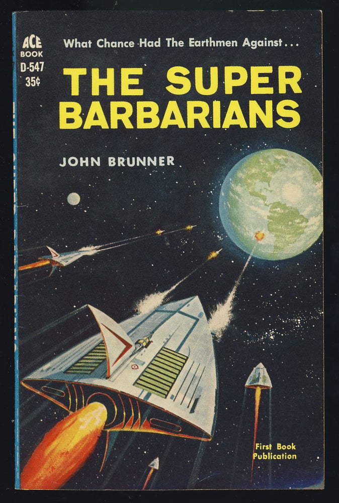 Item #28198 The Super Barbarians. John Brunner.