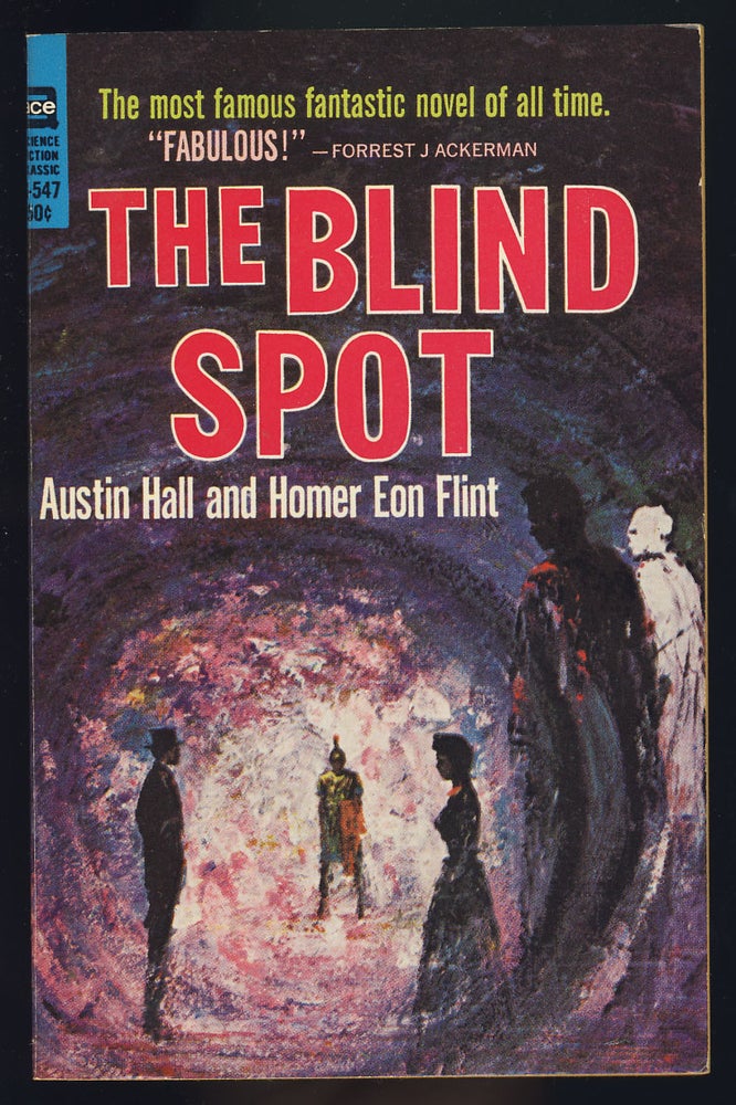 Item #28203 The Blind Spot. Austin Hall, Homer Eon Flint.