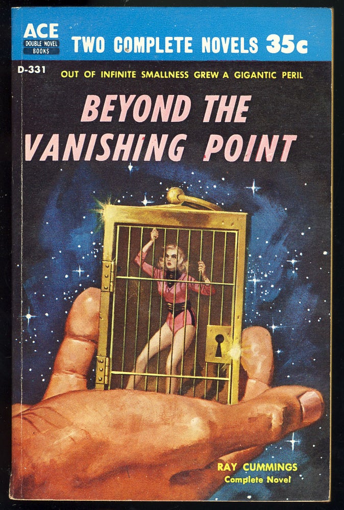 Item #28213 Beyond the Vanishing Point. / The Secret of ZI. Ray / Bulmer Cummings, Kenneth.