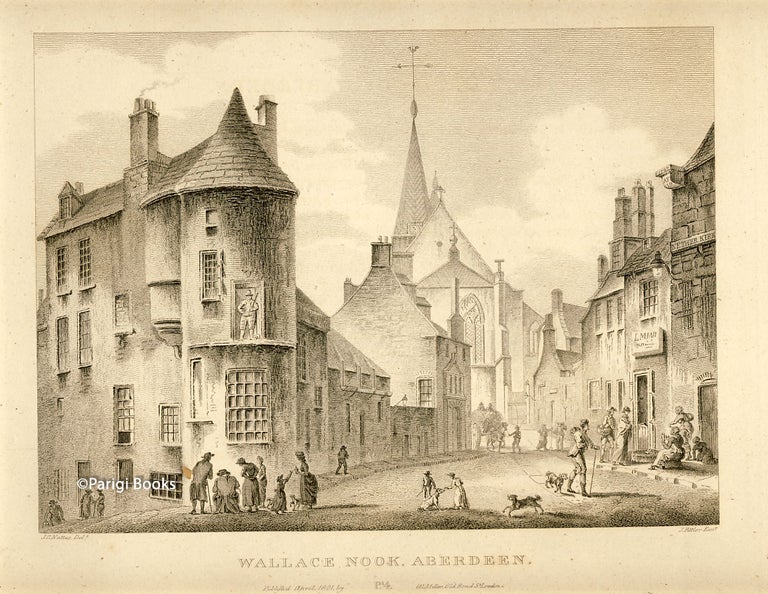 Item #28414 Wallace Nook, Aberdeen. Etching from a Drawing by John Claude Nattes. James Fittler.