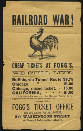 Item #28439 Railroad War! Advertisement for Fogg's Ticket Office in Boston. Boston State of...