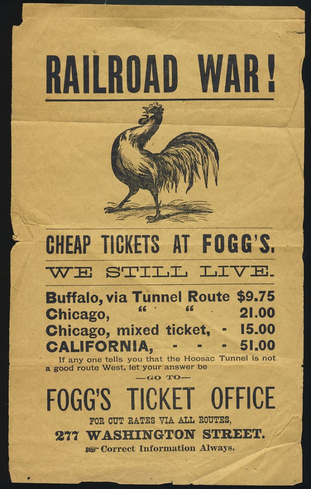 Item #28439 Railroad War! Advertisement for Fogg's Ticket Office in Boston. Boston State of Massachusetts - Fogg's Ticket Office.