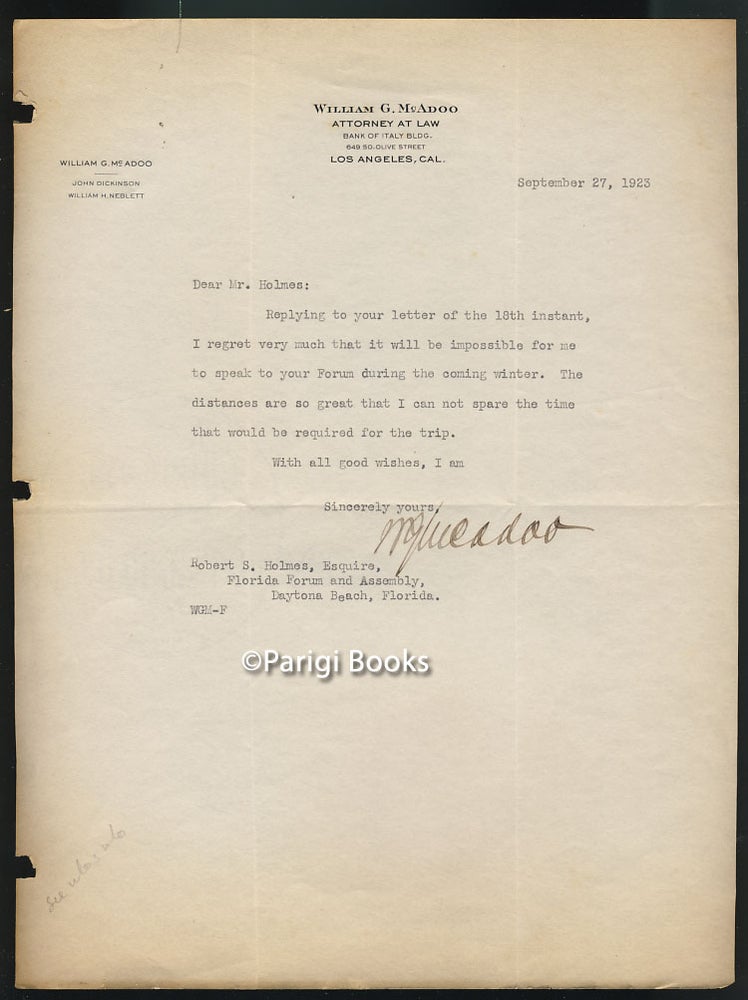 Item #28455 Typed Letter Signed Addressed to Robert S. Holmes, President of the Florida Forum and Assembly. William Gibbs McAdoo.