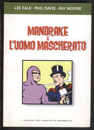 Item #28646 Mandrake & L'Uomo Mascherato. Lee Falk, Phil Davis