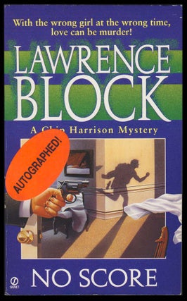 Item #28707 No Score: A Chip Harrison Novel. Lawrence Block
