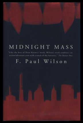 Item #28710 Midnight Mass. (Signed Copy). F. Paul Wilson