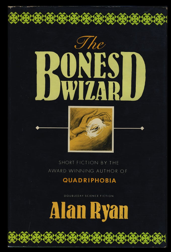 Item #28745 The Bones Wizard. Alan Ryan.
