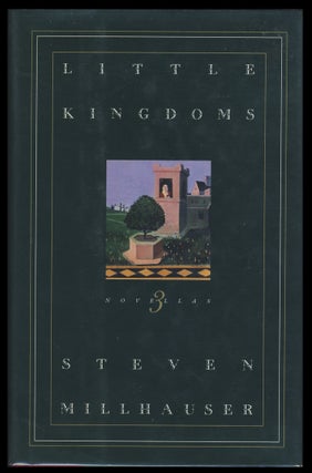 Item #28757 Little Kingdoms. (Signed Copy). Steven Millhauser