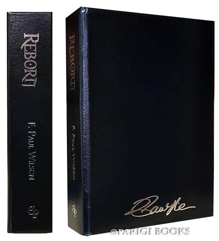 Item #28774 Reborn. (Traycased Leather Bound Lettered Edition). F. Paul Wilson.