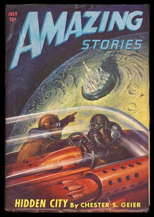 Item #28791 Hidden City in Amazing Stories July 1947. Chester S. Geier