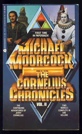Item #28833 The Cornelius Chronicles Volume II. (The Lives and Times of Jerry Cornelius. The...