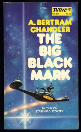 Item #28834 The Big Black Mark. A. Bertram Chandler