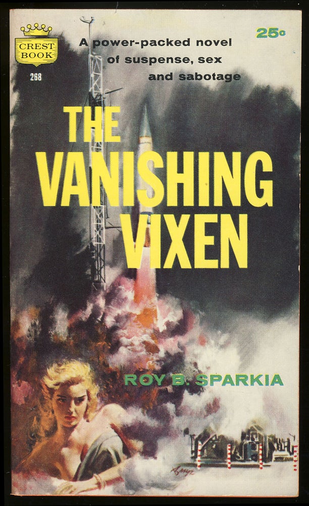 Item #28851 The Vanishing Vixen. Roy B. Sparkia.