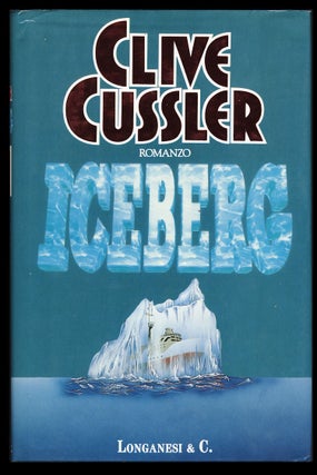 Item #28908 Iceberg (Italian Edition). Clive Cussler