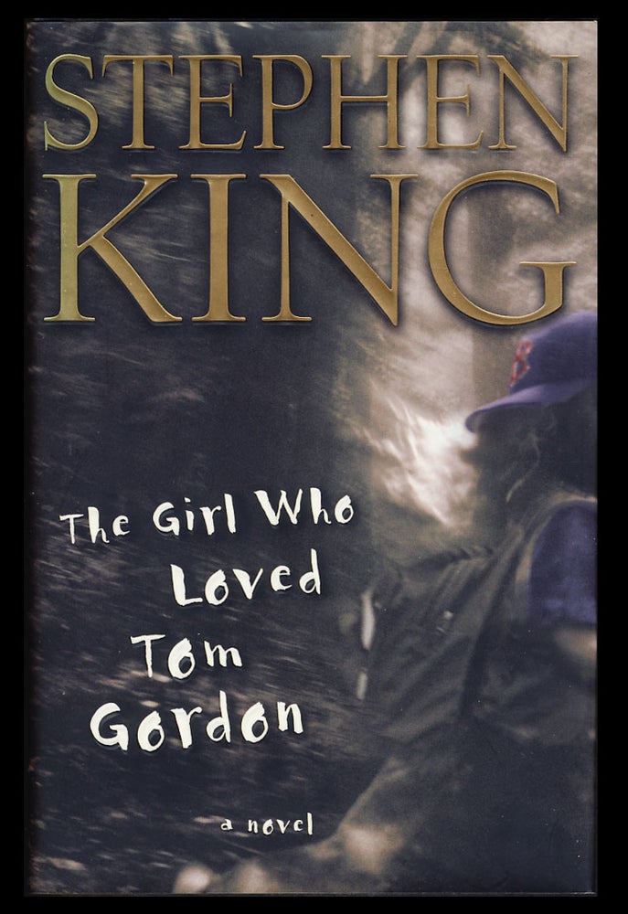 Item #28918 The Girl Who Loved Tom Gordon. Stephen King.
