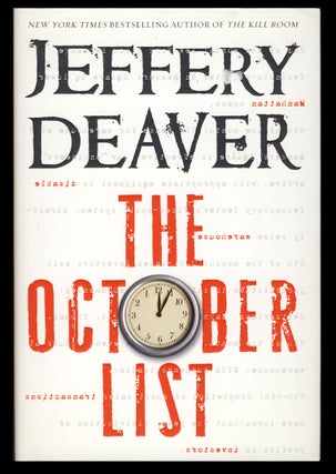 Item #28924 The October List: A Novel in Reverse with Photographs by the Author. Jeffery Deaver