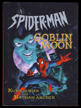 Item #28928 Spider-Man: Goblin Moon. Kurt Busiek, Nathan Archer
